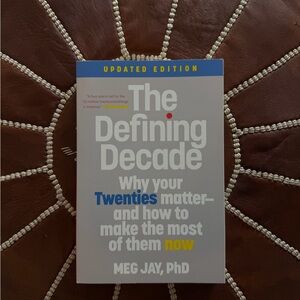 The Defining Decade Updated Edition Book